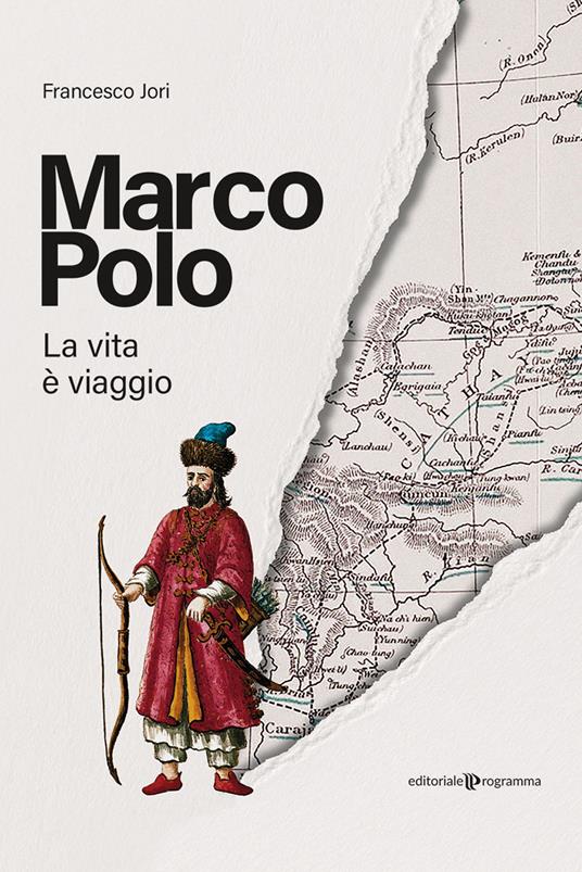 “La vita è viaggio”.  Il messaggio di Marco Polo   e Pietro d’Abano