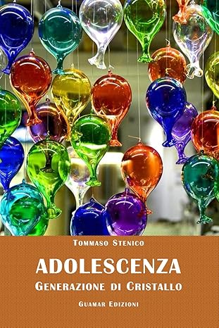 Adolescenza: Generazione di cristallo